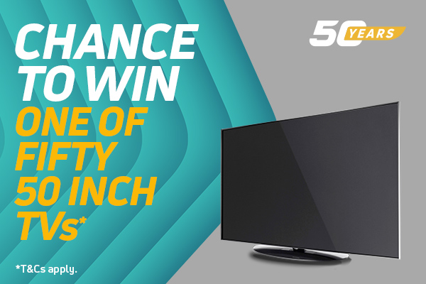 A Chance to Win 1 of 50 TVs!